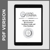 Building Healthy Relationships Facilitator Guide (PDF FILE)