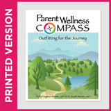 Parent Wellness Compass Book (PRINT - Secular)
