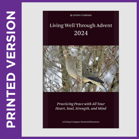 Living Well Through Advent 2024 (PRINTED)